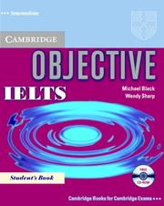 Cover of: Objective IELTS Intermediate Student's Book with CD ROM by Michael Black, Wendy Sharp