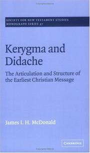 Kerygma and Didache by James I. H. McDonald