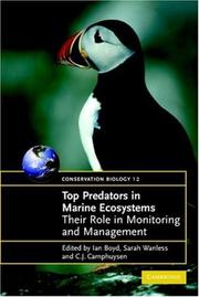 Top predators in marine ecosystems : their role in monitoring and management