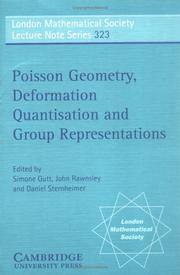 Poisson geometry, deformation quantisation and group representations