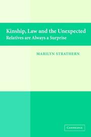 Kinship, law and the unexpected : relatives are always a surprise