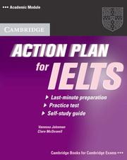 Action plan for IELTS : last-minute preparation, practice test, self-study guide