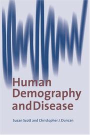 Human demography and disease by Scott, Susan