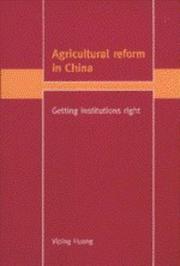 Agricultural reform in China : getting institutions right