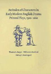 An index of characters in early modern English drama : printed plays, 1500-1660
