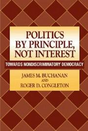 Cover of: Politics by principle, not interest: toward nondiscriminatory democracy