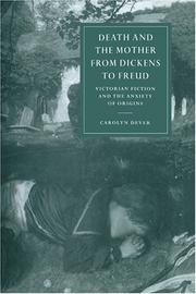 Cover of: Death and the mother from Dickens to Freud