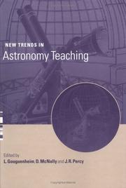 New trends in astronomy teaching : IAU Colloquium 162, University College London and the Open University, July 8-12 1996