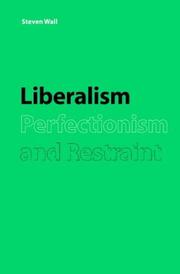 Liberalism, perfectionism and restraint