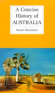 A concise history of Australia by Stuart Macintyre