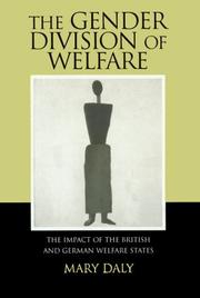 The Gender Division of Welfare by Mary Daly