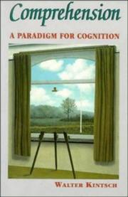 Cover of: Comprehension: a paradigm for cognition