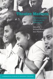 Cover of: Theatre matters: performance and culture on the world stage