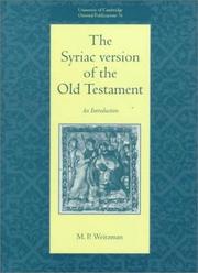 Cover of: The Syriac version of the Old Testament by Michael Weitzman