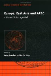 Cover of: Europe, East Asia, and APEC: a shared global agenda?