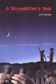 Cover of: A Skywatcher's Year by Jeff Kanipe
