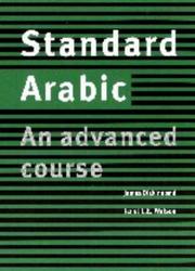 Standard Arabic : an advanced course