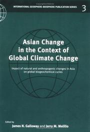 Asian change in the context of global climate change : impact of natural and anthropogenic changes in Asia on global biogeochemistry