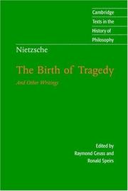The birth of tragedy and other writings by Friedrich Nietzsche