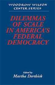 Cover of: Dilemmas of scale in America's federal democracy