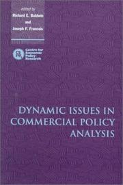 Dynamic issues in applied commercial policy analysis