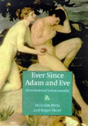 Cover of: Ever since Adam and Eve: the evolution of human sexuality