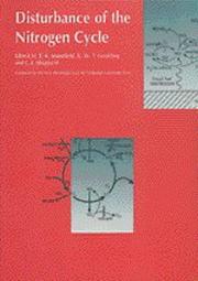 Major biological issues resulting from anthropogenic disturbance of the nitrogen cycle : proceedings of the Third New Phytologist Symposium, University of Lancaster, Lancaster UK, September 1997