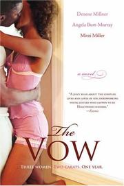 Cover of: The Vow: A Novel