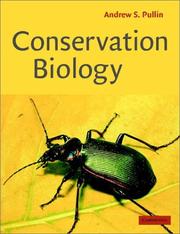Conservation Biology by Andrew S. Pullin