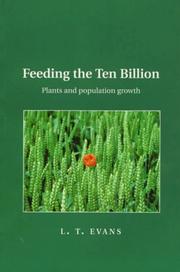 Cover of: Feeding the ten billion: plants and population growth