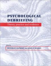 Cover of: Psychological Debriefing: Theory, Practice and Evidence
