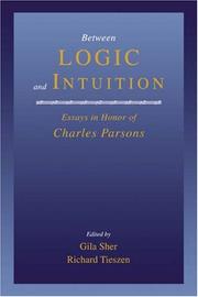 Between logic and intuition : essays in honor of Charles Parsons