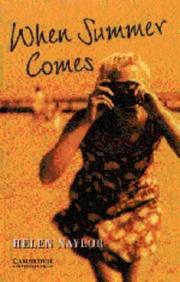 Cover of: When Summer Comes: Level 4 (Cambridge English Readers)