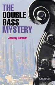 The Double Bass Mystery by Jeremy Harmer