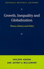 Growth, inequality, and globalization : theory, history, and policy
