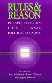 Rules and reason : perspectives on constitutional political economy