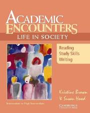 Cover of: Academic encounters by Kristine Brown