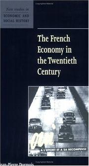 Cover of: The French Economy in the Twentieth Century (New Studies in Economic and Social History)