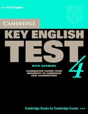 Cambridge key English test. 4 : examination papers from University of Cambridge ESOL examinations : English for speakers of other languages