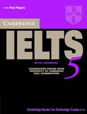 Cover of: Cambridge IELTS 5 Student's Book with Answers (IELTS Practice Tests) by Cambridge ESOL