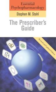 Essential psychopharmacology : the prescriber's guide