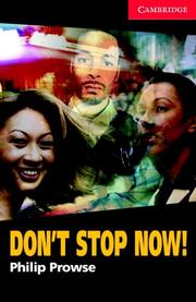 Cover of: Don't Stop Now! Book and Audio CD Pack: Level 1 Beginner/Elementary (Cambridge English Readers)