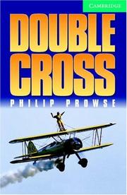 Cover of: Double Cross Book and Audio CD Pack: Level 3 Lower Intermediate (Cambridge English Readers)