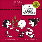 A Charlie Brown Christmas by Lee Mendelson, Charles M. Schulz, Bill Melendez