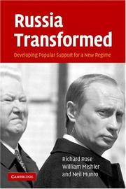 Russia transformed : developing popular support for a new regime
