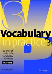 Vocabulary in practice 3 : 40 units of self-study vocabulary exercises with tests