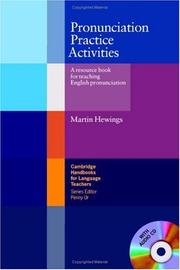 Pronunciation practice activities : a resource book for teaching English pronunciation