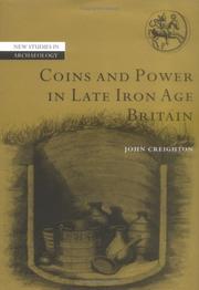 Cover of: Coins and power in late Iron Age Britain