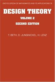 Design theory : Thomas Beth, Dieter Jungnickel, Hanfried Lenz. Vol.2