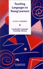 Cover of: Teaching Languages to Young Learners (Cambridge Language Teaching Library) by Lynne Cameron